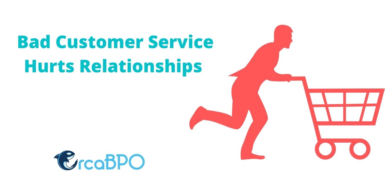Bad Customer Service Hurts Relationships