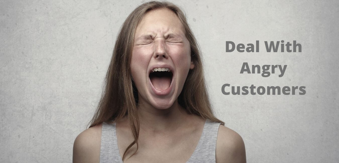 Deal With Angry Customers